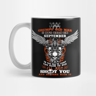 Grumpy old man i was born in september Mug